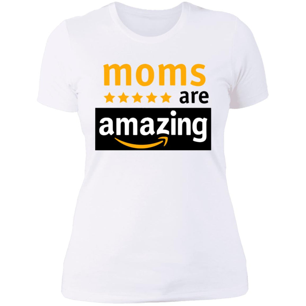 Moms are Amazing Ladies' Boyfriend T-Shirt