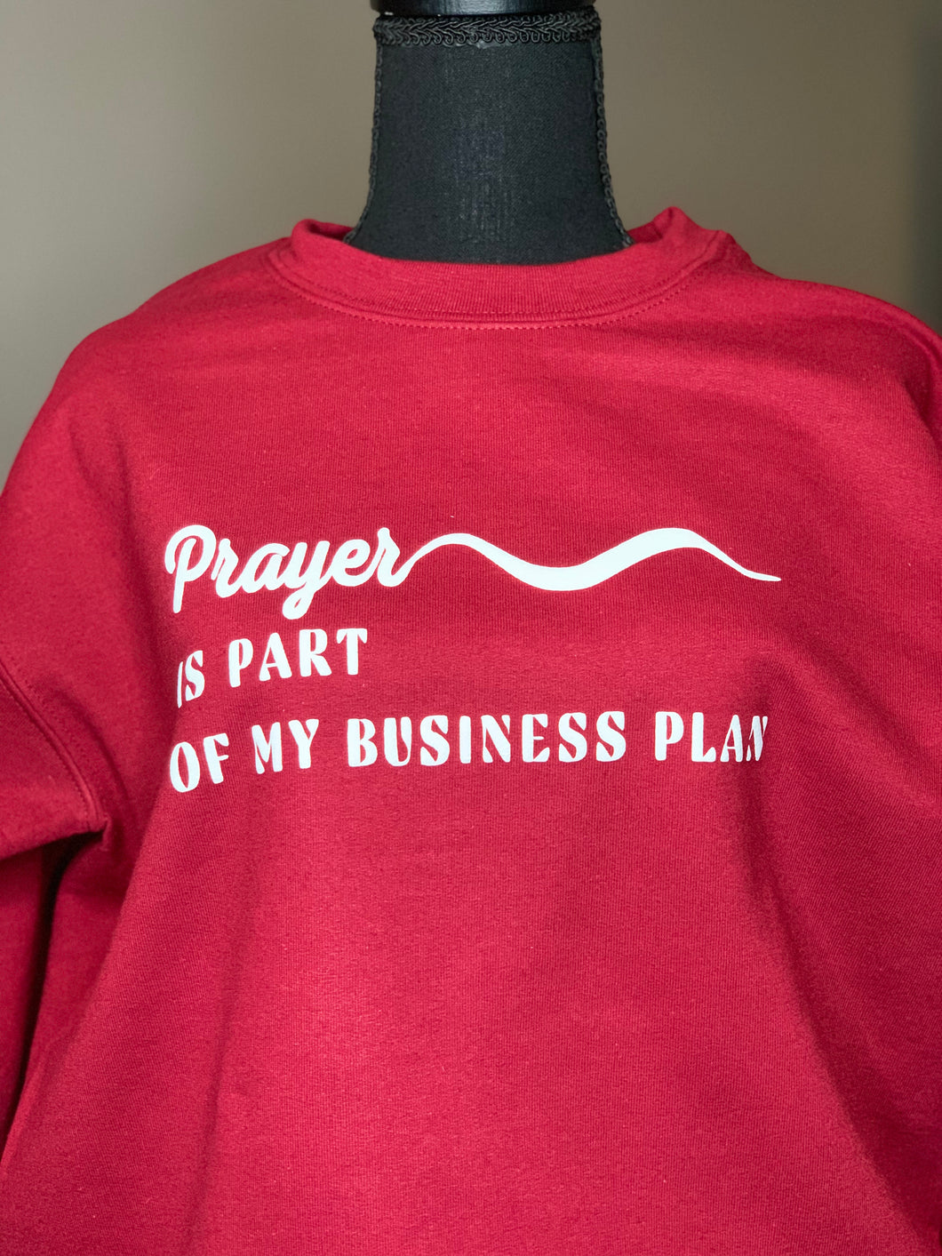 Prayer is part of my business plan